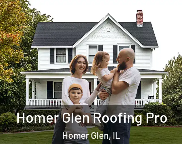 Homer Glen Roofing Pro Homer Glen, IL