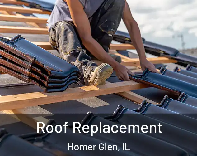  Roof Replacement Homer Glen, IL